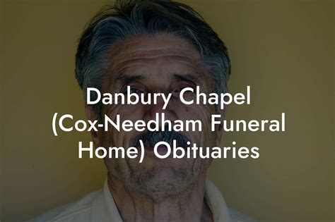 cox-needham funeral home|cox funeral home recent obituaries.